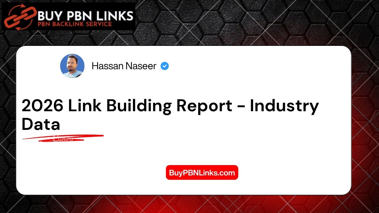 2026 Link Building Report - Industry Data