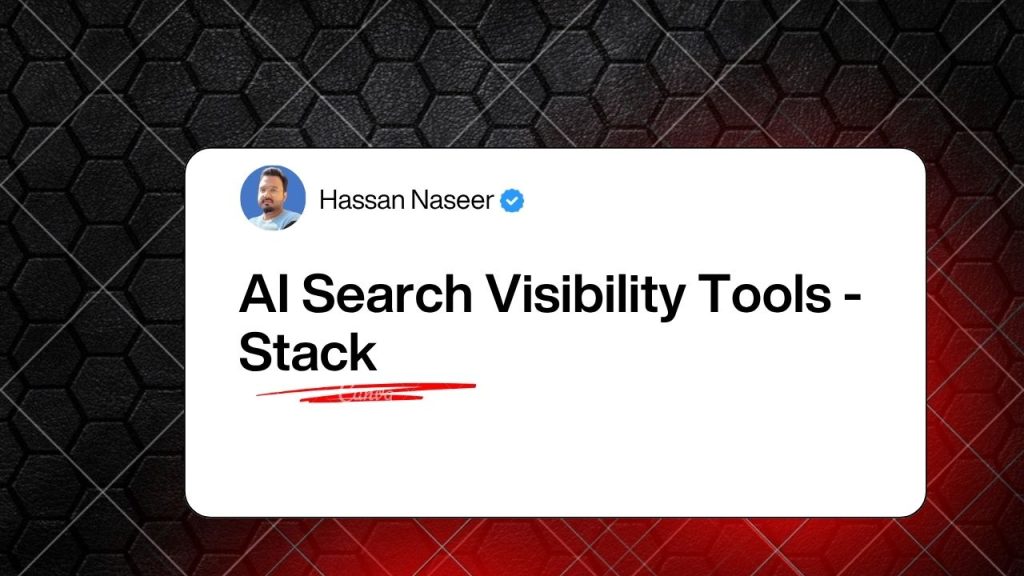 AI Search Visibility Tools - Stack