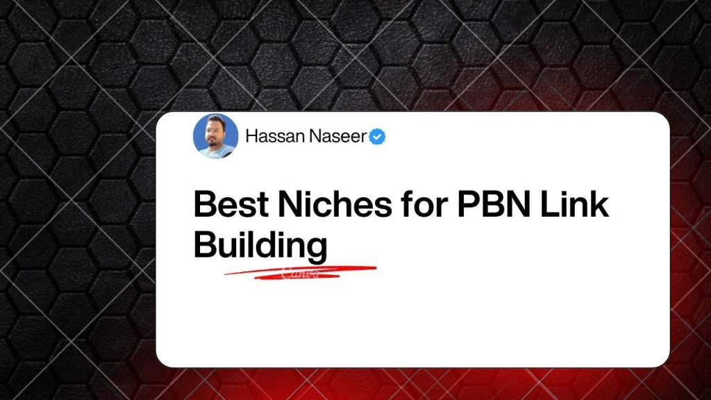 Best Niches for PBN Link Building