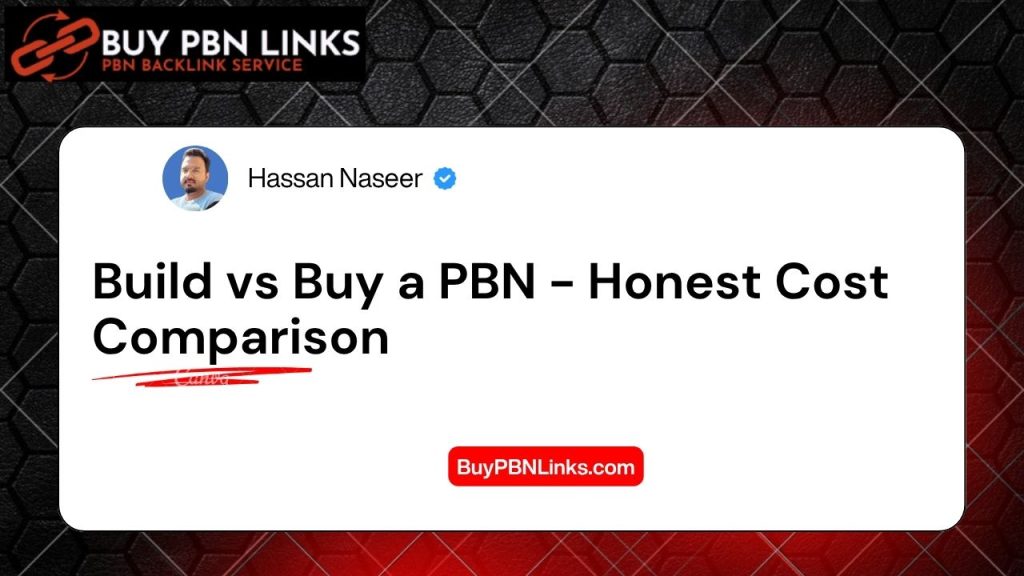 Build vs Buy a PBN - Honest Cost Comparison