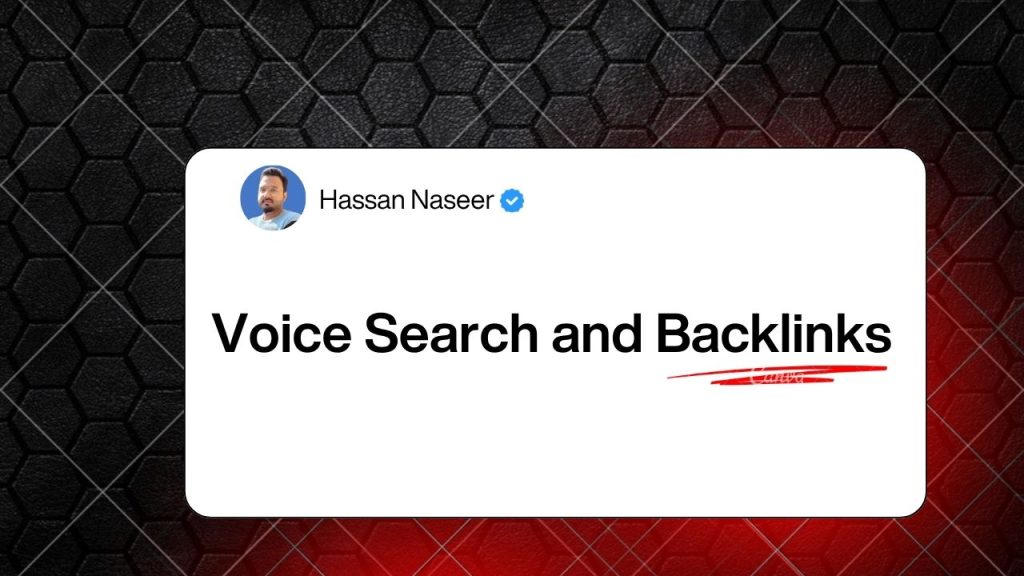 Voice Search and Backlinks
