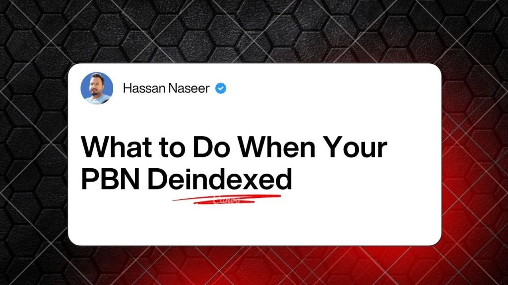 What to Do When Your PBN Deindexed