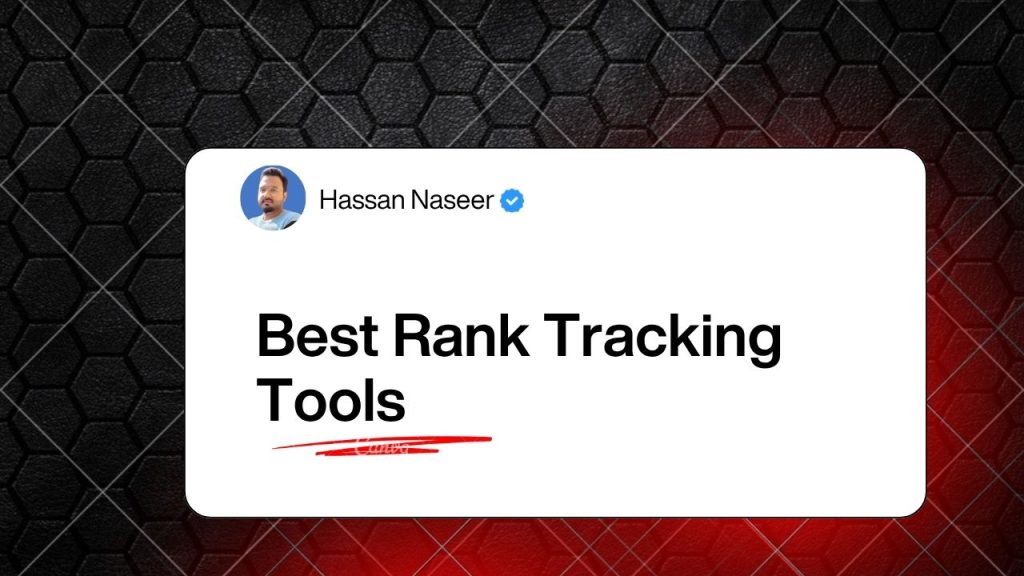 Best Rank Tracking Tools